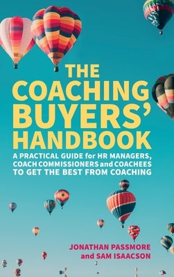 The Coaching Buyers' Handbook by Passmore, Jonathan