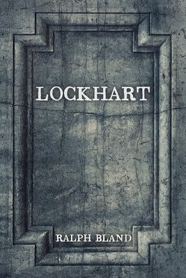 Lockhart by Bland, Ralph
