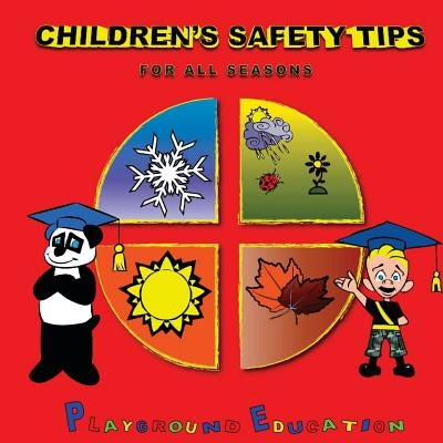 Children's Safety Tips by Pittman, R. Tobias