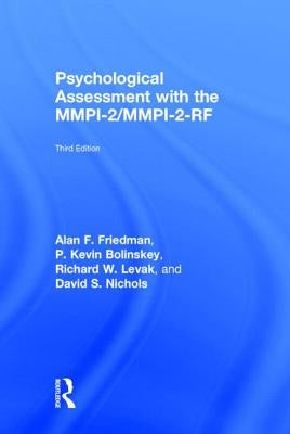 Psychological Assessment with the Mmpi-2 / Mmpi-2-RF by Friedman, Alan F.