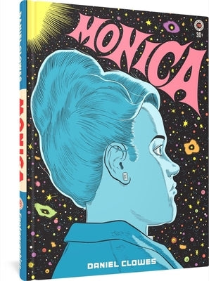 Monica by Clowes, Daniel