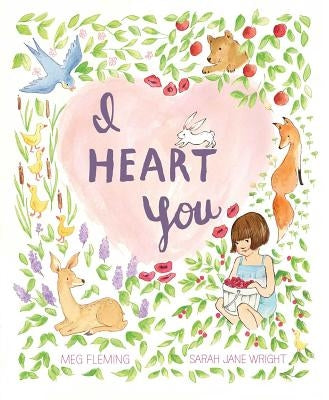I Heart You by Fleming, Meg