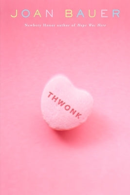 Thwonk by Bauer, Joan
