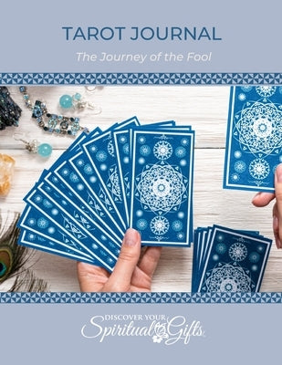 Tarot Journal Workbook: The Journey of the Fool: Learn Tarot and Take the Journey of the Fool by Rayne, Vialet