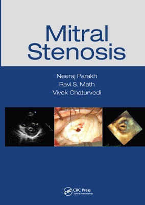 Mitral Stenosis by Parakh, Neeraj
