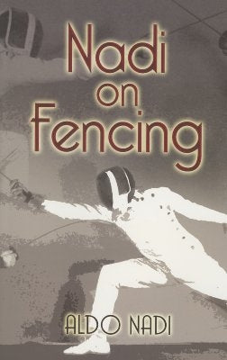 Nadi on Fencing by Nadi, Aldo