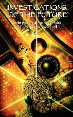 Investigations of the Future by Jullien, Jean