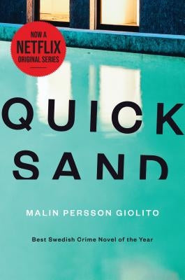 Quicksand by Giolito, Malin Persson