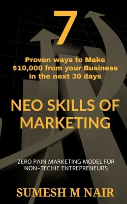 Neo Skills of Marketing by Nair, Sumesh