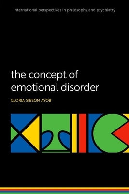 Concept of Emotional Disorder by Ayob, Gloria