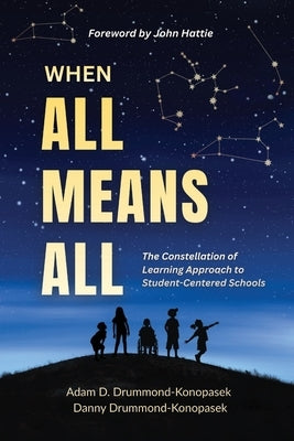 All Means All by Drummond-Konopasek, Adam D.