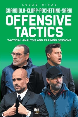 Offensive Tactics by Rivas, Lucas