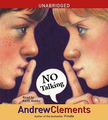 No Talking by Clements, Andrew