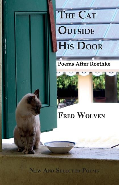 The Cat Outside His Door by Wolven, Fred