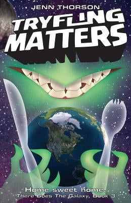 Tryfling Matters by White, Dave