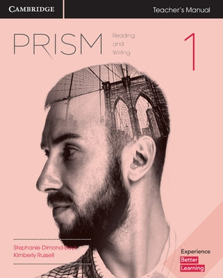 Prism Level 1 Teacher's Manual Reading and Writing by O'Neill, Richard