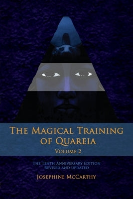 The Magical Training of Quareia - Vol 2 by McCarthy, Josephine