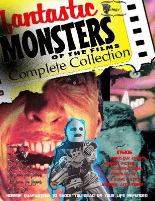 Fantastic Monsters of the Films Complete Collection by Blanchard, David