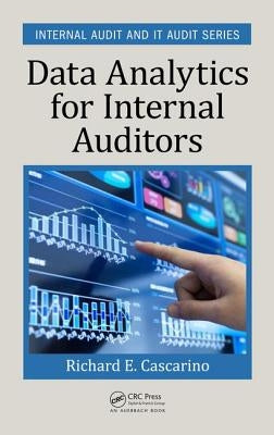 Data Analytics for Internal Auditors by Cascarino, Richard E.