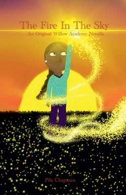 The Fire In The Sky by Chapman, Pila