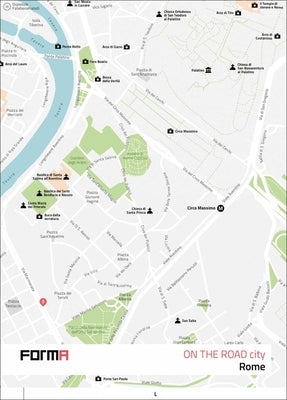 Rome: On the Road Architecture Guides by Celiento, Ilia