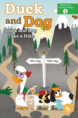 Duck and Dog Take a Hike by Friedman, Laurie