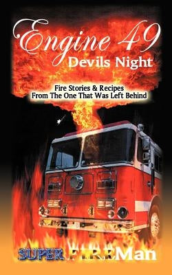 Engine 49 Devil's Night: Superfireman by Abrams, Duane Hollywood