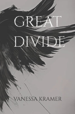 Great Divide by Kramer, Vanessa