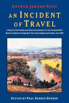 An Incident of Travel by Eddy, Arthur Jerome