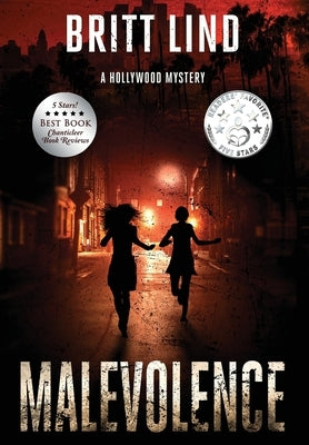 Malevolence: A Hollywood Mystery by Lind, Britt