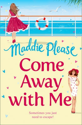 Come Away With Me by Please, Maddie