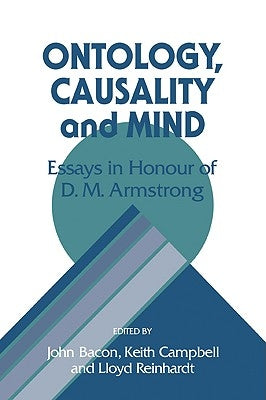 Ontology, Causality, and Mind by Bacon, John