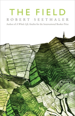 The Field by Seethaler, Robert
