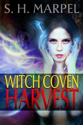 Witch Coven Harvest by Marpel, S. H.