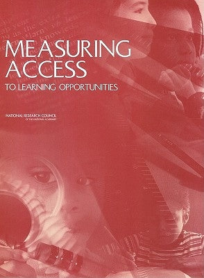 Measuring Access to Learning Opportunities by National Research Council