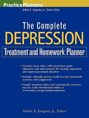 The Complete Depression Treatment and Homework Planner by Berghuis, David J.