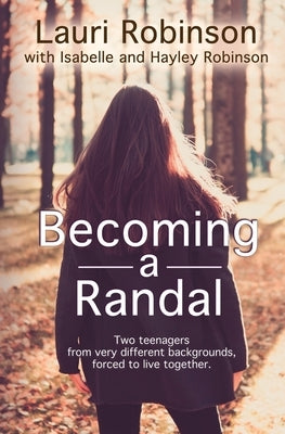 Becoming a Randal by Robinson, Isabelle