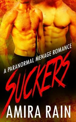 Suckers by Rain, Amira