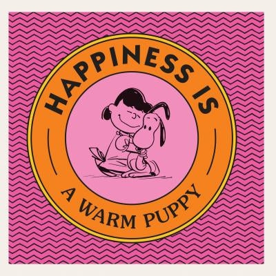 Happiness Is a Warm Puppy by Schulz, Charles M.