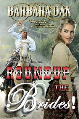 Roundup the Brides! by Dan, Barbara