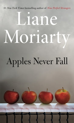 Apples Never Fall by Moriarty, Liane