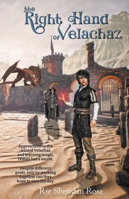 The Right Hand of Velachaz by Rose, Rie Sheridan