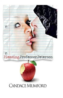 Pleasing.Professor.Petersen. by Mumford, Candace