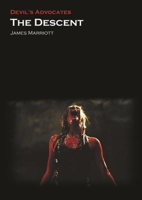 The Descent by Marriott, James