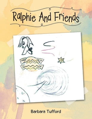Ralphie and Friends by Jackson, Barbara