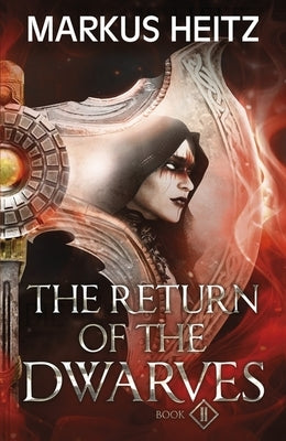The Return of the Dwarves Book 2 by Heitz, Markus