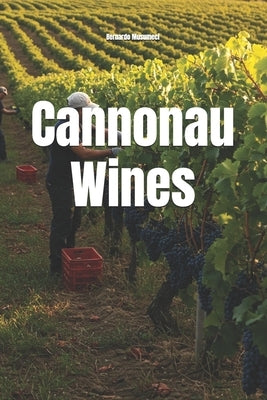 Cannonau Wines by Musumeci, Bernardo
