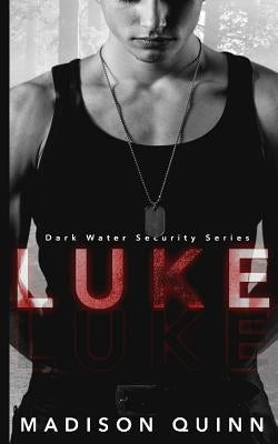 Luke by Quinn, Madison