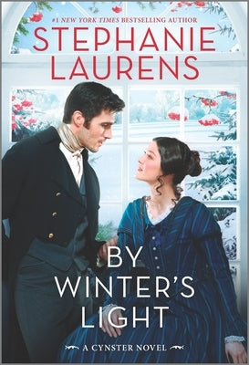 By Winter's Light: A Cynster Novel by Laurens, Stephanie