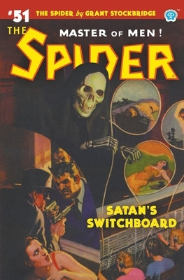 The Spider #51: Satan's Switchboard by Stockbridge, Grant